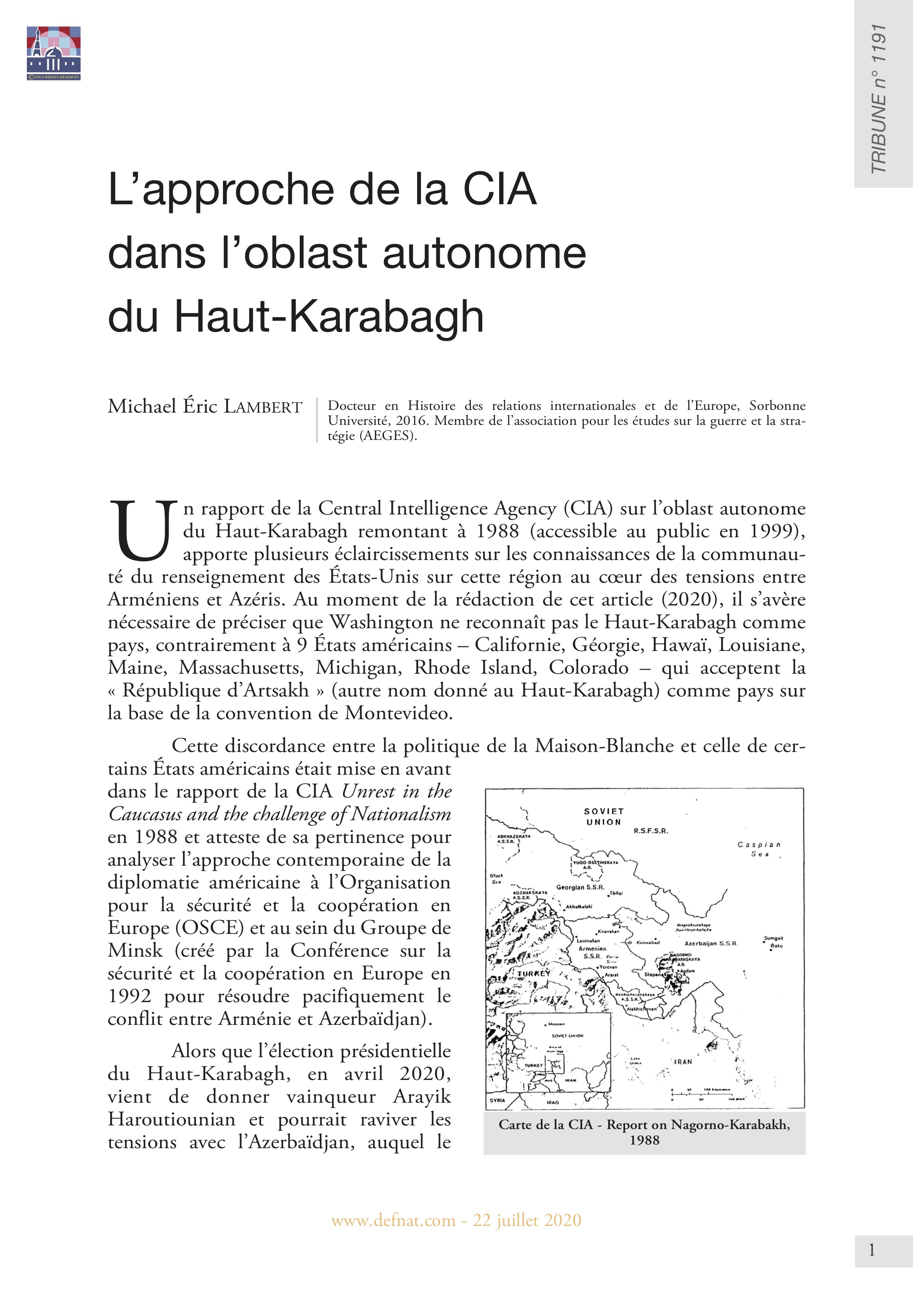 L’approche de la Central Intelligence Agency (CIA) dans l’oblast autonome du Haut-Karabagh (T 1191)
